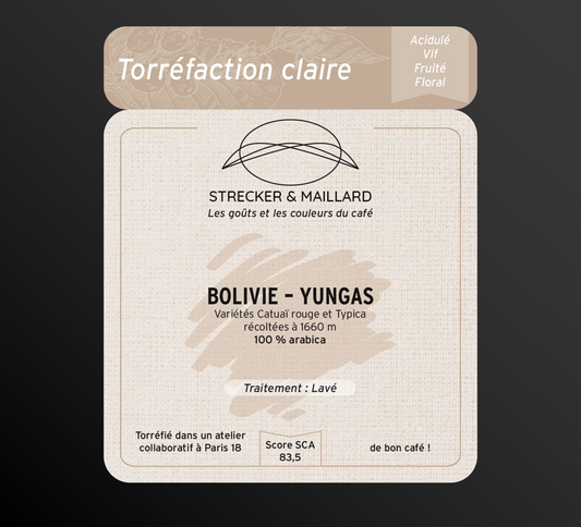 BOLIVIE - YUNGAS - Torréfaction Claire