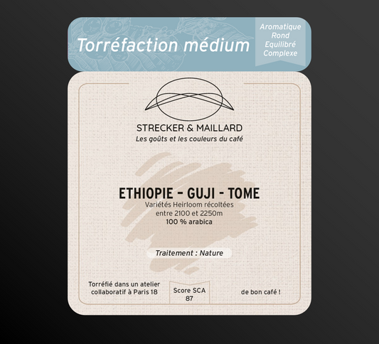 ETHIOPIE - GUJI - TOME - Torréfaction Medium