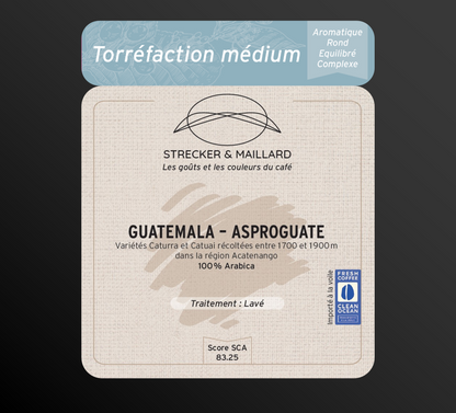 GUATEMALA – ASPROGUATE - Torréfaction Medium