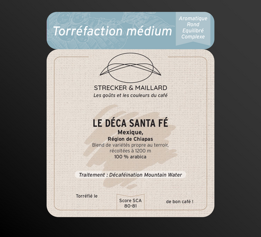 MEXIQUE - Le Deca Santa Fé - Torréfaction Medium